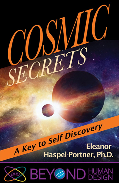 Cosmic Secrets By Doctor Eleanor Haspel-Portner